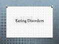 Eating Disorders PowerPoint PPT Presentation