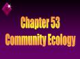 Community Ecology Chb53 AP Bio PowerPoint PPT Presentation