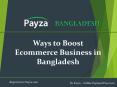 Improve Your Online Business in Bangladesh