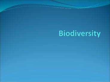Biodiversity