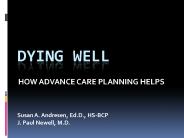 DYING WELL