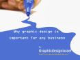 why graphic design is important for any business (1) PowerPoint PPT Presentation