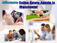 Affordable Online Estate Agents In Manchester
