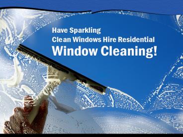 Why to Choose Professional Residential Window Cleaning in Sydney
