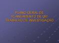 PLANO GERAL DE PLANEAMENTO DE UM TRABALHO DE INVESTIGA PowerPoint PPT Presentation