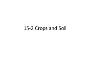 15-2 Crops and Soil