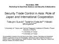 Security Trade Control in Asia: Role of Japan and International Cooperation PowerPoint PPT Presentation