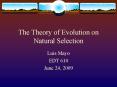 The Theory of Evolution on Natural Selection PowerPoint PPT Presentation