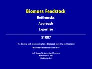 Biomass Feedstock