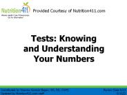 Tests: Knowing and Understanding Your Numbers