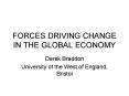 FORCES DRIVING CHANGE IN THE GLOBAL ECONOMY PowerPoint PPT Presentation