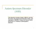 Autism Spectrum Disorder (ASD) PowerPoint PPT Presentation