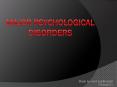Major Psychological Disorders PowerPoint PPT Presentation