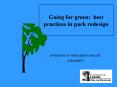 Going for green: best practices in park redesign PowerPoint PPT Presentation