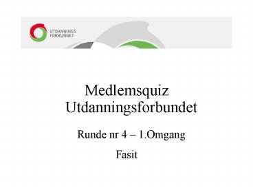 Medlemsquiz Utdanningsforbundet