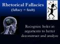 Rhetorical Fallacies (fallacy = fault) PowerPoint PPT Presentation