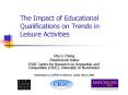 The Impact of Educational Qualifications on Trends in Leisure Activities PowerPoint PPT Presentation