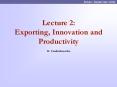 Lecture 2: Exporting, Innovation and Productivity PowerPoint PPT Presentation