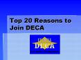 Top 20 Reasons to Join DECA PowerPoint PPT Presentation
