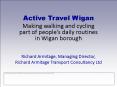 Active Travel Wigan PowerPoint PPT Presentation