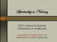Spirituality in Nursing PowerPoint PPT Presentation