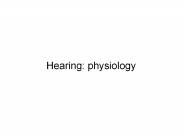 Hearing: physiology