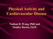 Physical Activity and Cardiovascular Disease