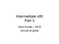 Intermediate x86 Part 3 PowerPoint PPT Presentation
