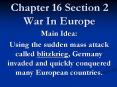 Chapter 16 Section 2 War In Europe PowerPoint PPT Presentation