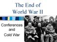 The End of World War II PowerPoint PPT Presentation
