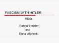 FASCISM WITH HITLER PowerPoint PPT Presentation