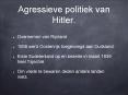 Agressieve politiek van Hitler. PowerPoint PPT Presentation