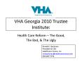 VHA Georgia 2010 Trustee Institute: PowerPoint PPT Presentation