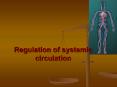 Regulation of systemic circulation PowerPoint PPT Presentation