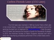 Carbon Dioxide Laser (CO2 Laser)