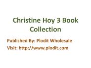 Christine Hoy 3 Book Collection