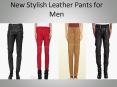 New Stylish Leather Pants for Men