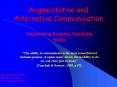 Augmentative and Alternative Communication PowerPoint PPT Presentation