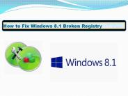 How to Fix Windows 8.1 Broken registry