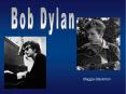 Bob Dylan PowerPoint PPT Presentation