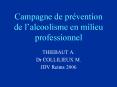 Campagne de pr PowerPoint PPT Presentation