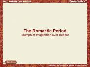 The Romantic Period