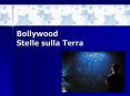 Bollywood Stelle sulla Terra PowerPoint PPT Presentation