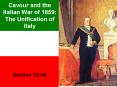 Cavour and the Italian War of 1859: The Unification of Italy PowerPoint PPT Presentation