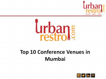 Top 10 Conference Venues in Mumbai