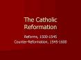 The Catholic Reformation PowerPoint PPT Presentation