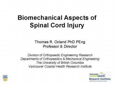 Biomechanical Aspects of Spinal Cord Injury