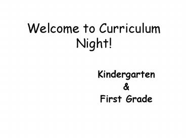 Welcome to Curriculum Night!