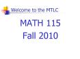 Welcome to the MTLC PowerPoint PPT Presentation