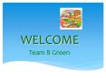 Team 8 Green PowerPoint PPT Presentation